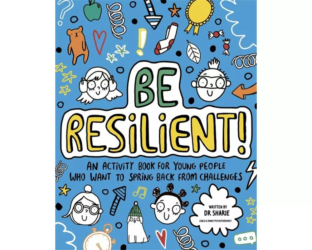 Be Resilient! (Mindful Kids)
