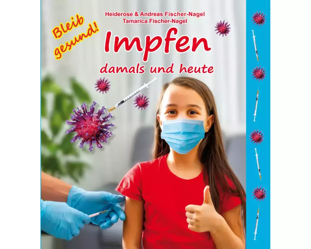 Impfen damals und heute