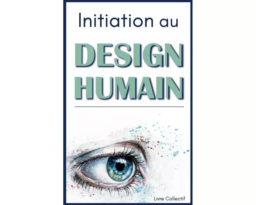 Initiation au Design Humain