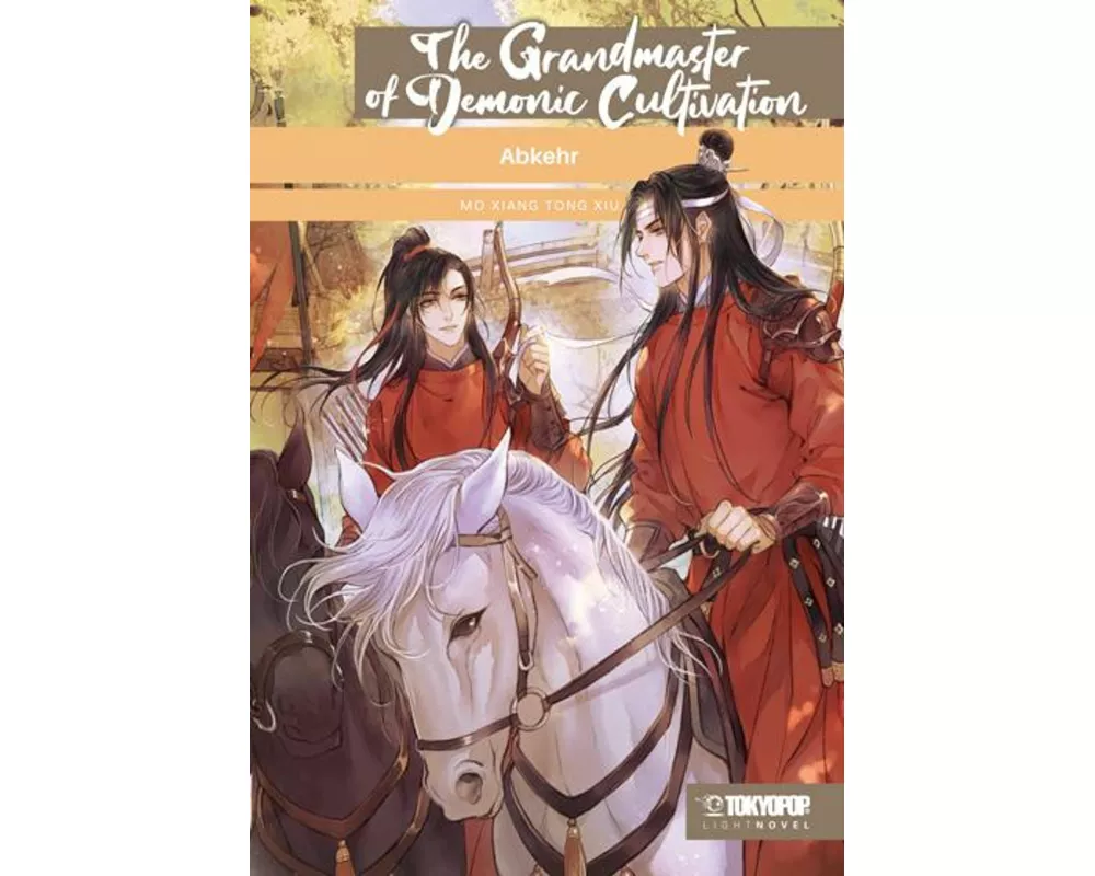 The Grandmaster of Demonic Cultivation Light Novel 03 HARDCOVER