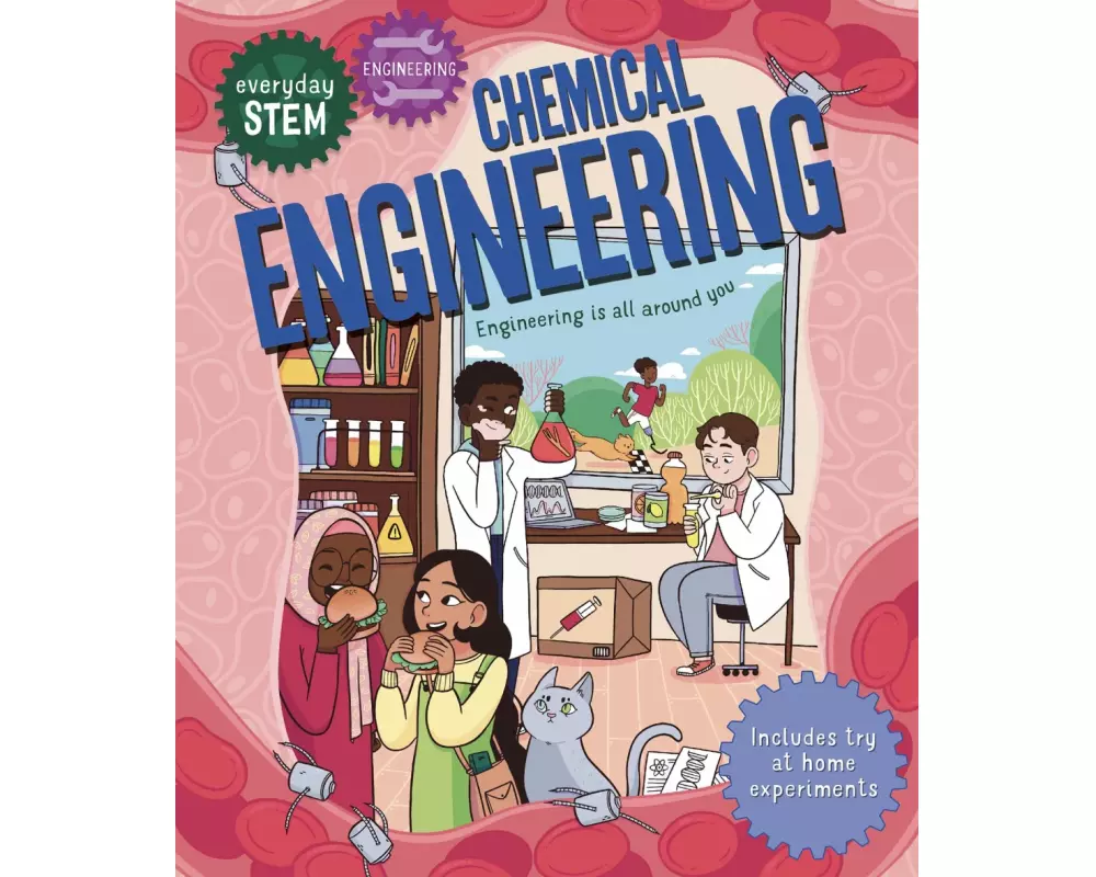 Everyday Stem Engineering--Chemical Engineering