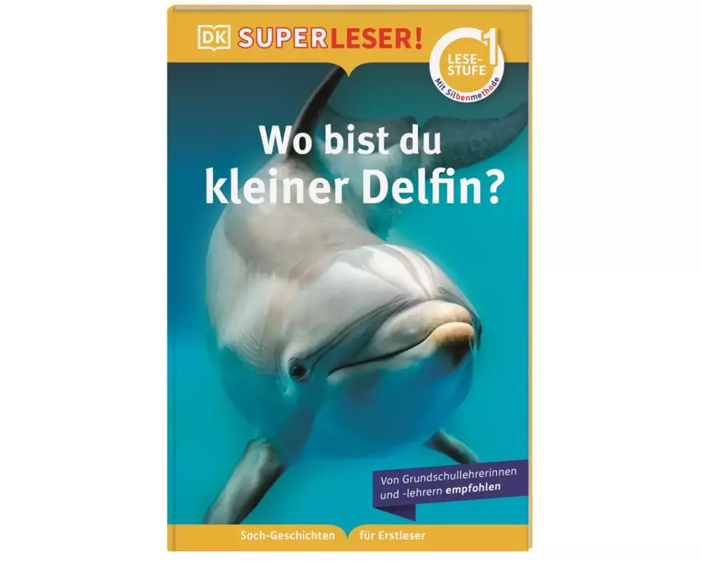 SUPERLESER! Wo bist du, kleiner Delfin?