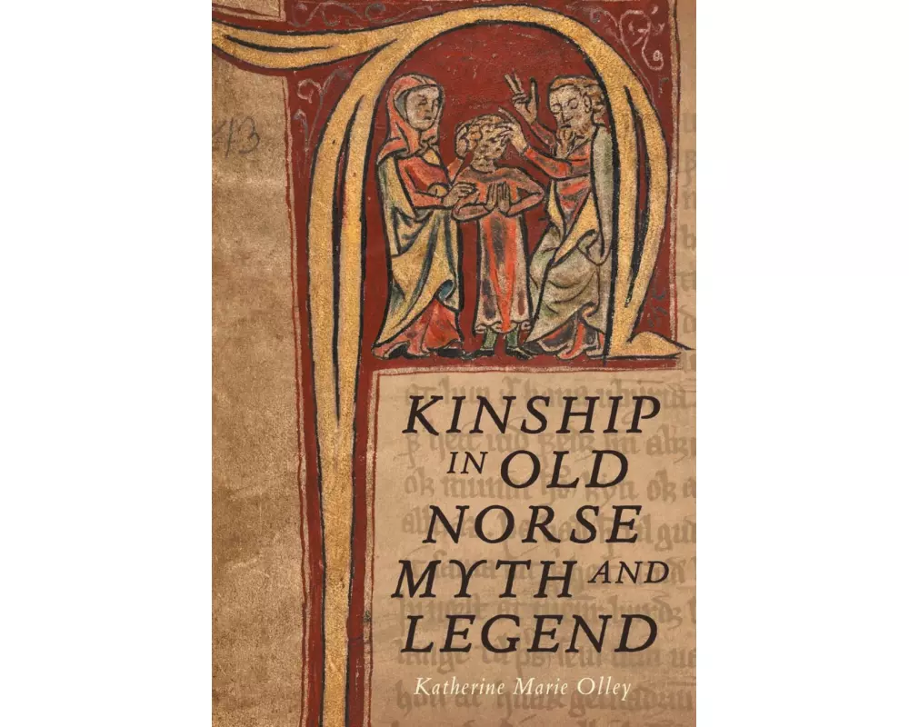 Kinship in Old Norse Myth and Legend