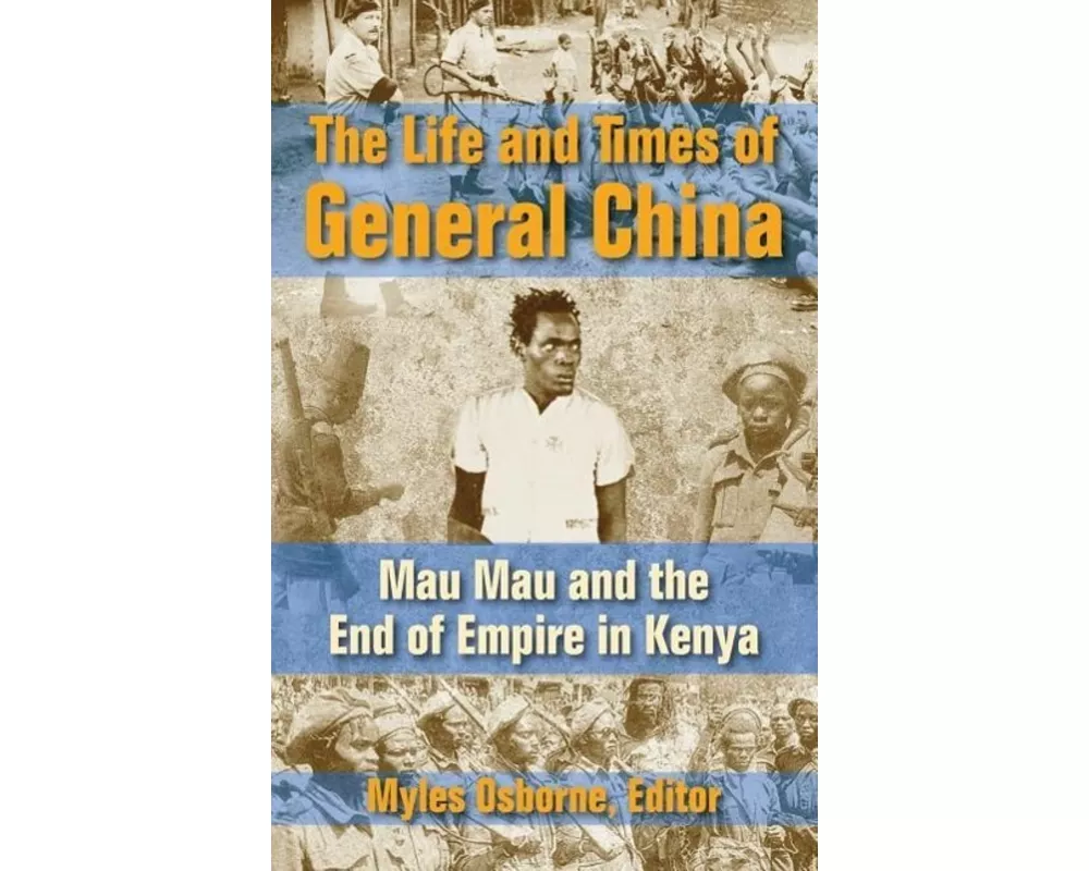 The Life and Times of General China