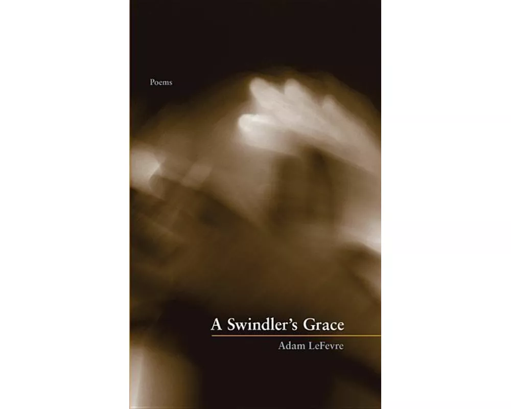 A Swindler`s Grace