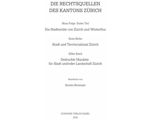 Gedruckte Mandate für Stadt und/oder Landschaft Zürich