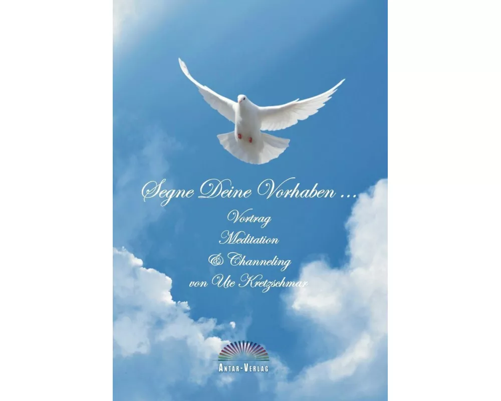 Segne Deine Vorhaben