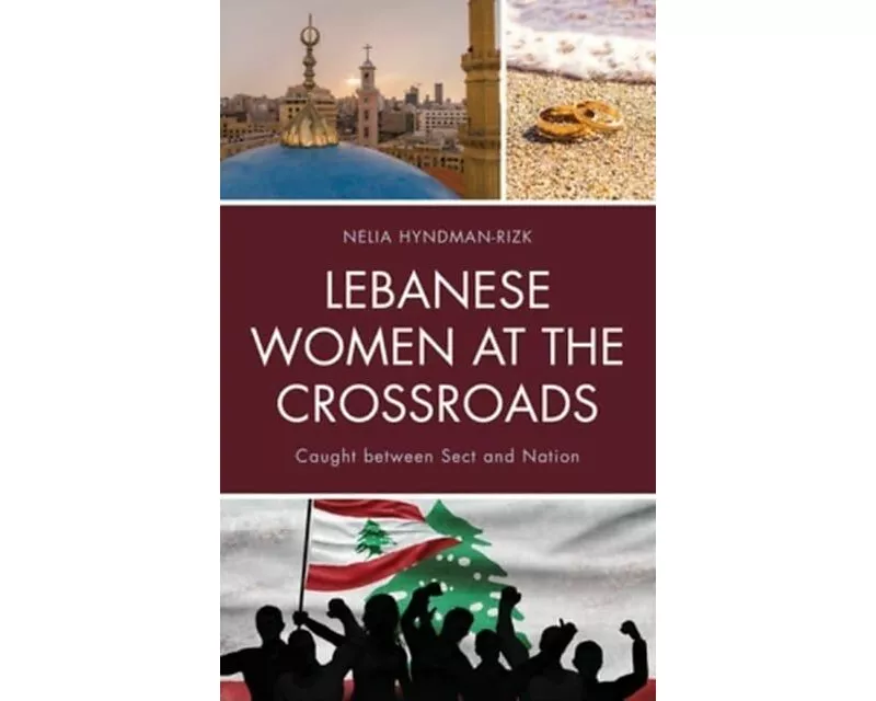 Lebanese Women at the Crossroads