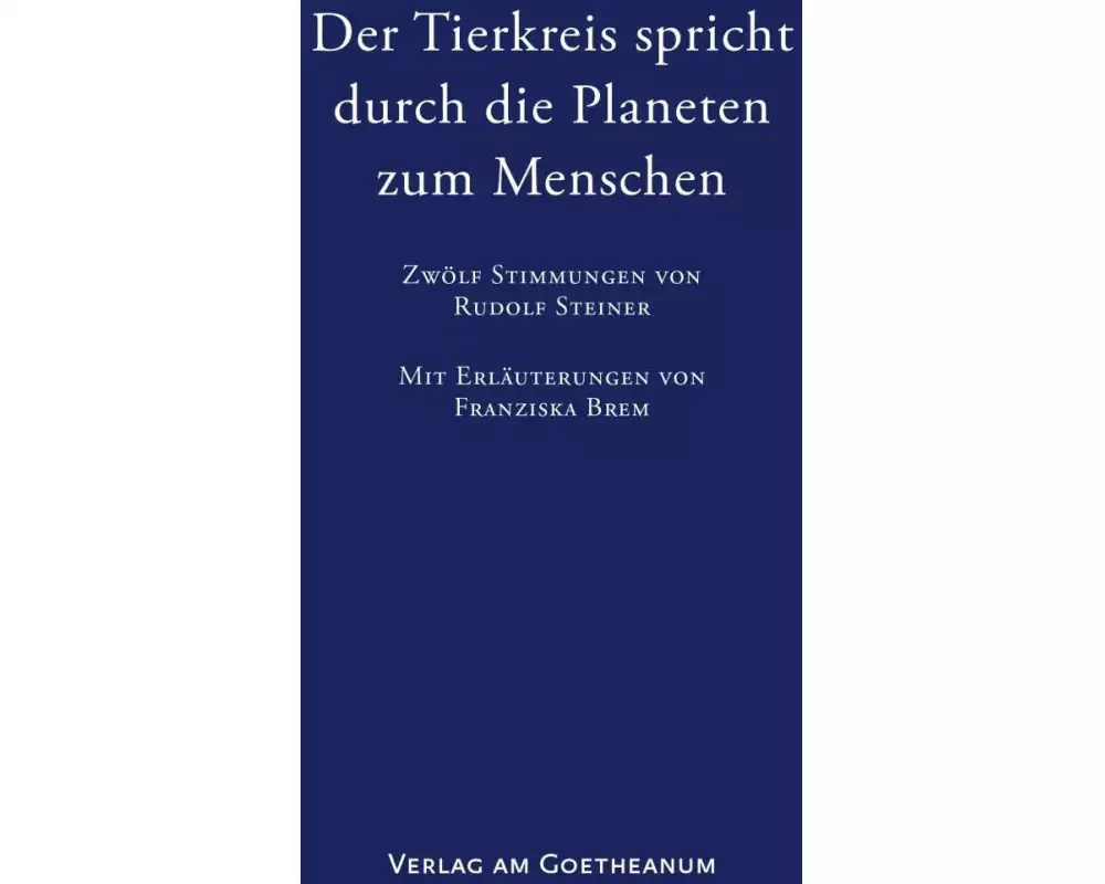 Der Tierkreis spricht durch die Planeten zum Menschen