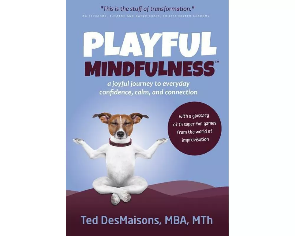 Playful Mindfulness