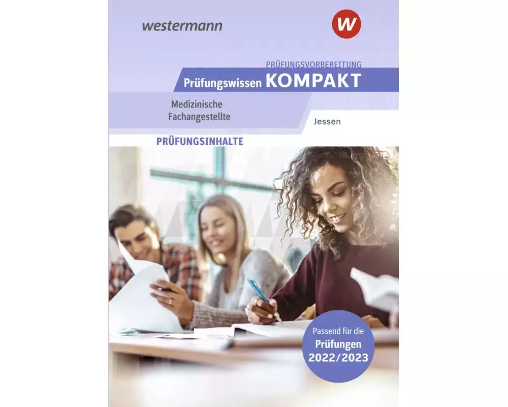 Prüfungswissen kompakt / Prüfungsvorbereitung Prüfungswissen KOMPAKT - Medizinische Fachangestellte