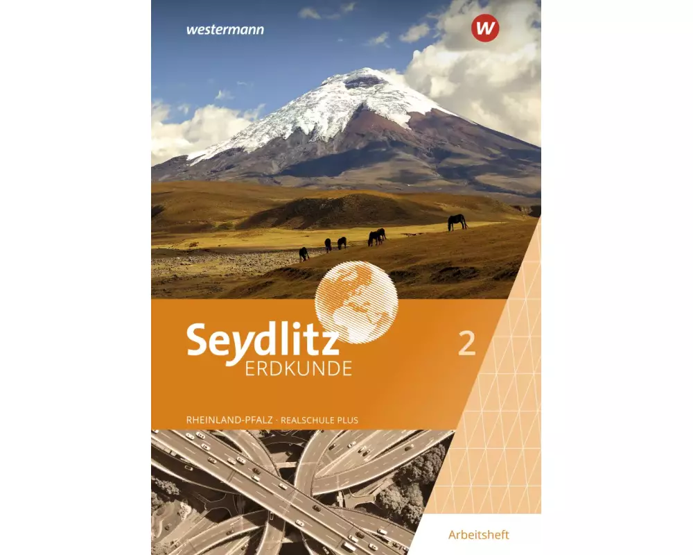 Seydlitz Erdkunde - Ausgabe 2022 für Realschulen plus in Rheinland-Pfalz