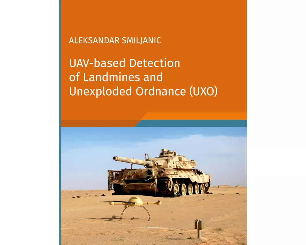UAV-based Detection of Landmines and Unexploded Ordnance (UXO)
