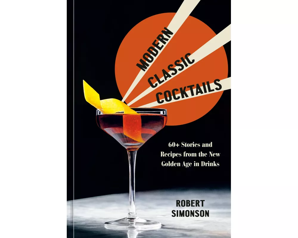 Modern Classic Cocktails