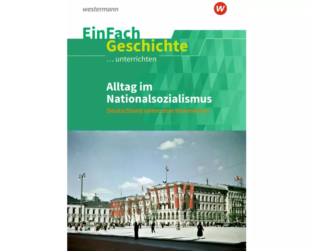 EinFach Geschichte ...unterrichten