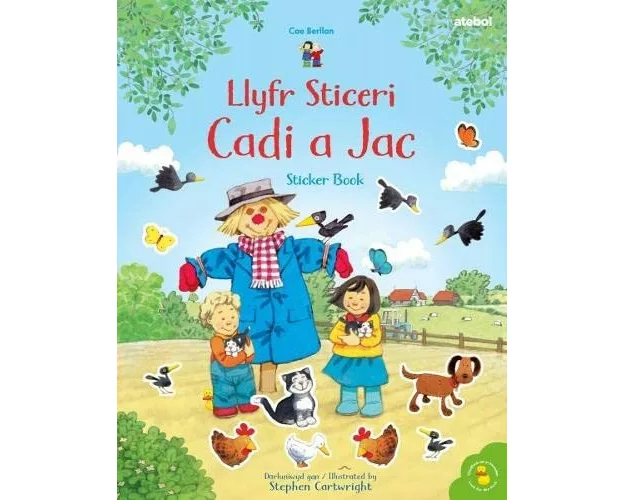 Cyfres Cae Berllan: Llyfr Sticeri Cadi a Jac Sticker Book
