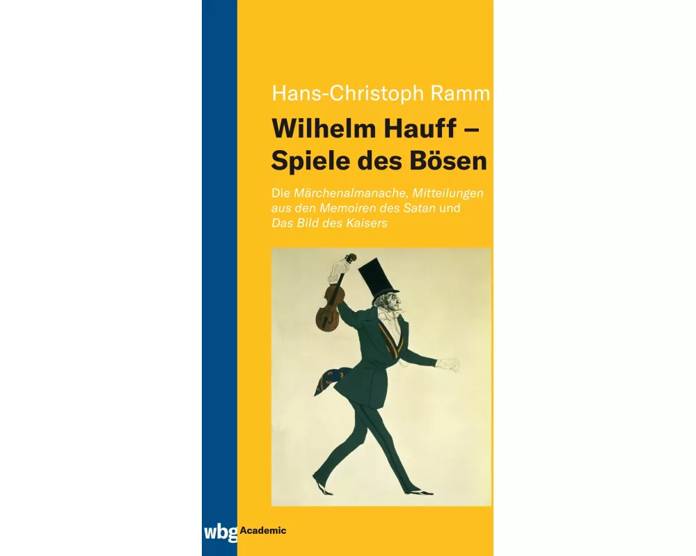 Wilhelm Hauff – Spiele des Bösen
