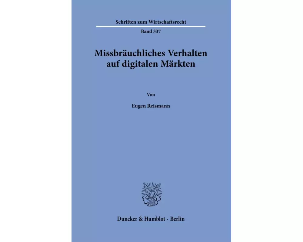 Missbräuchliches Verhalten auf digitalen Märkten