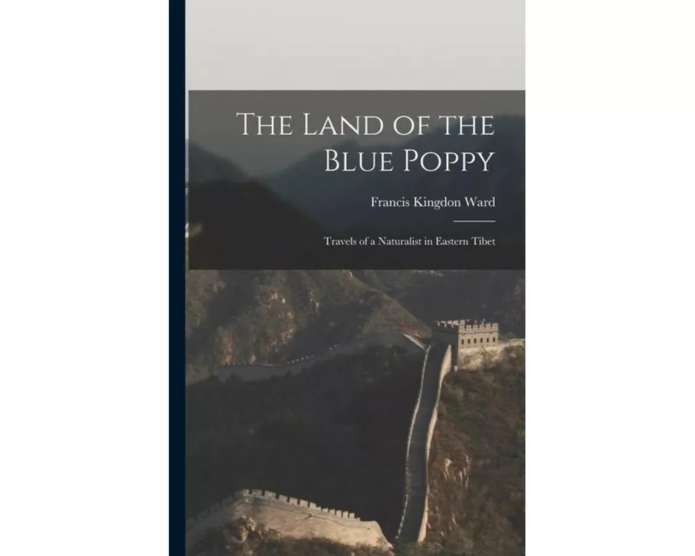The Land of the Blue Poppy