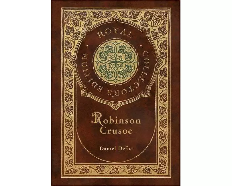 Robinson Crusoe (Royal Collector's Edition) (Illustrated) (Case Laminate Hardcover with Jacket)