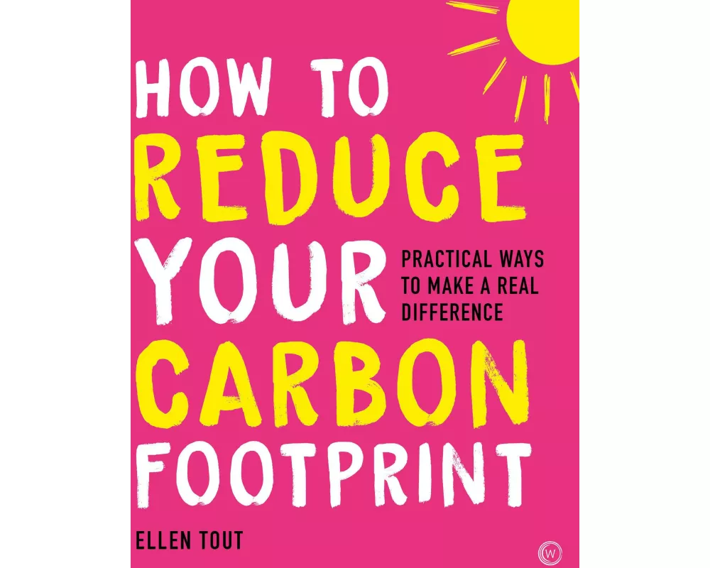How to Reduce Your Carbon Footprint
