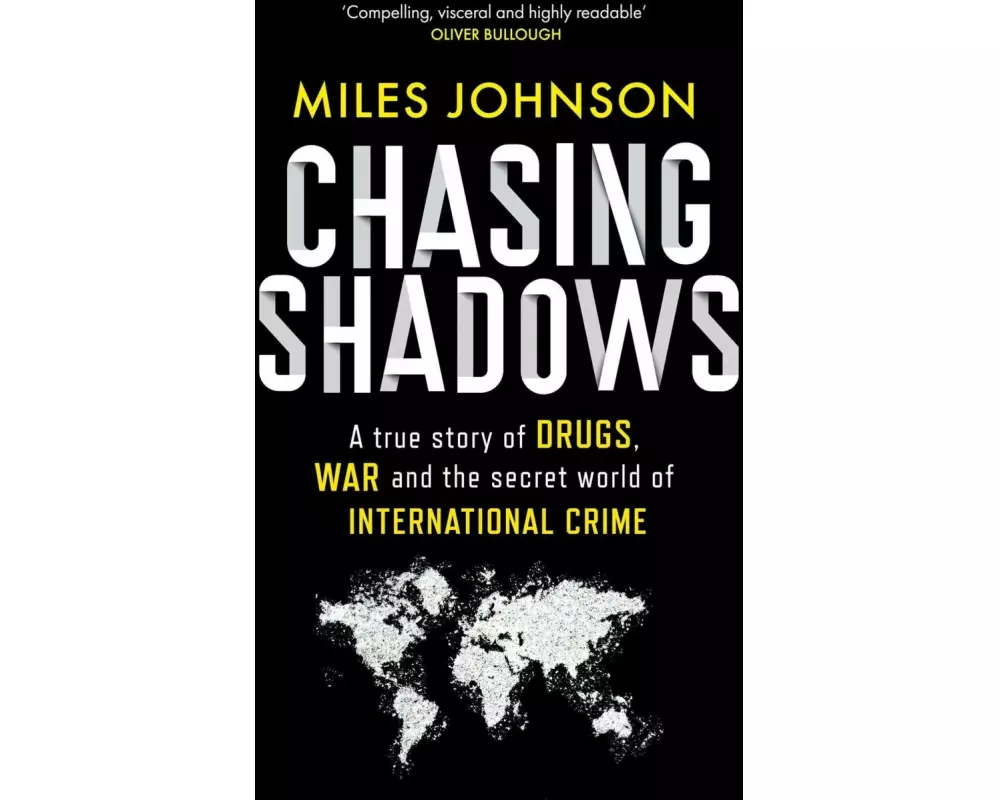 Chasing Shadows