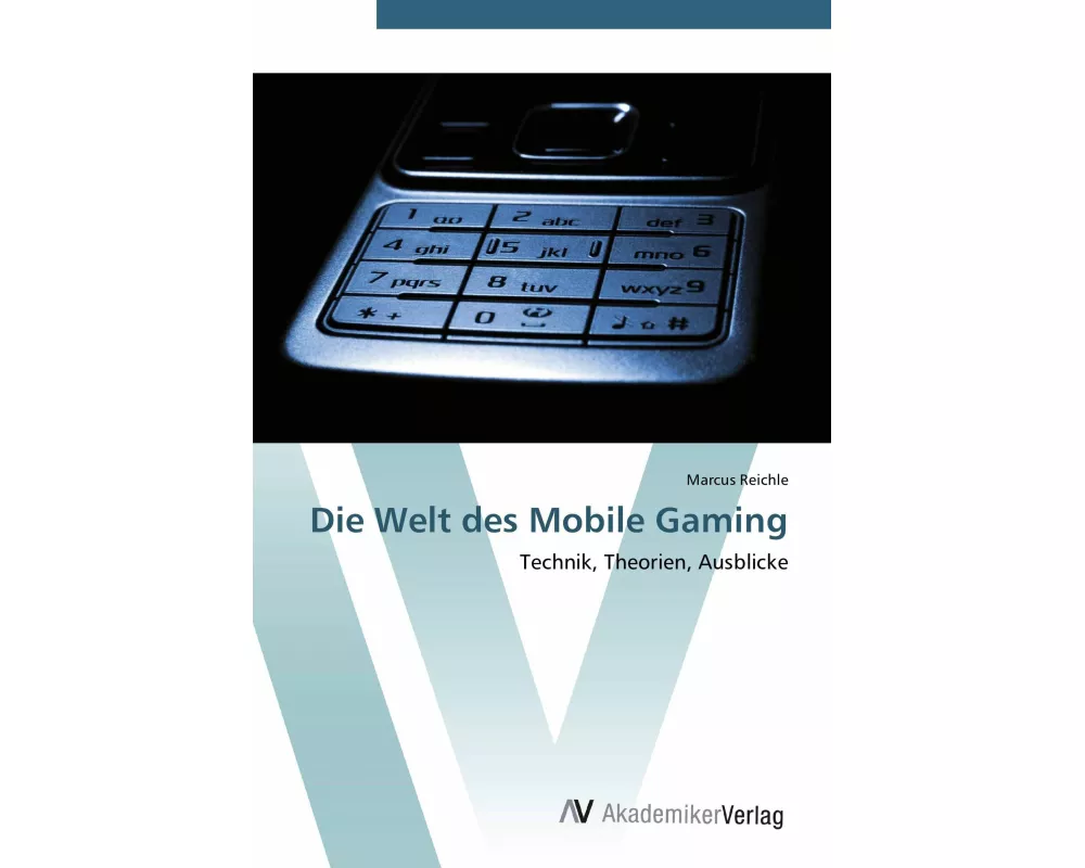 Die Welt des Mobile Gaming