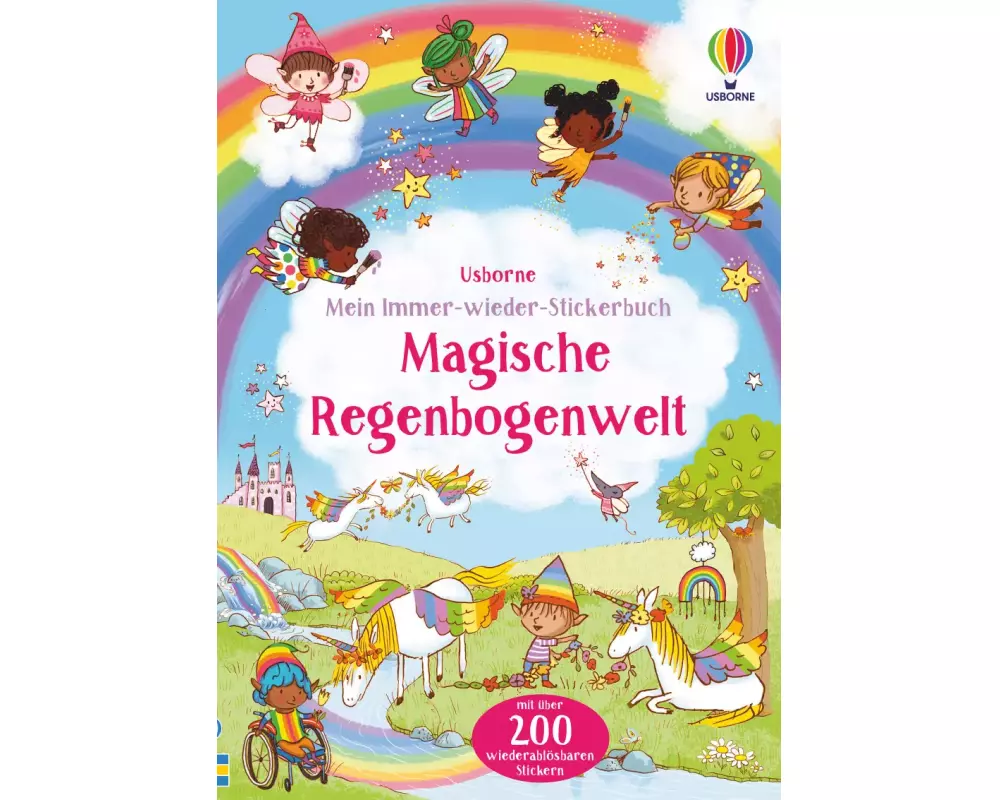 Mein Immer-wieder-Stickerbuch: Magische Regenbogenwelt