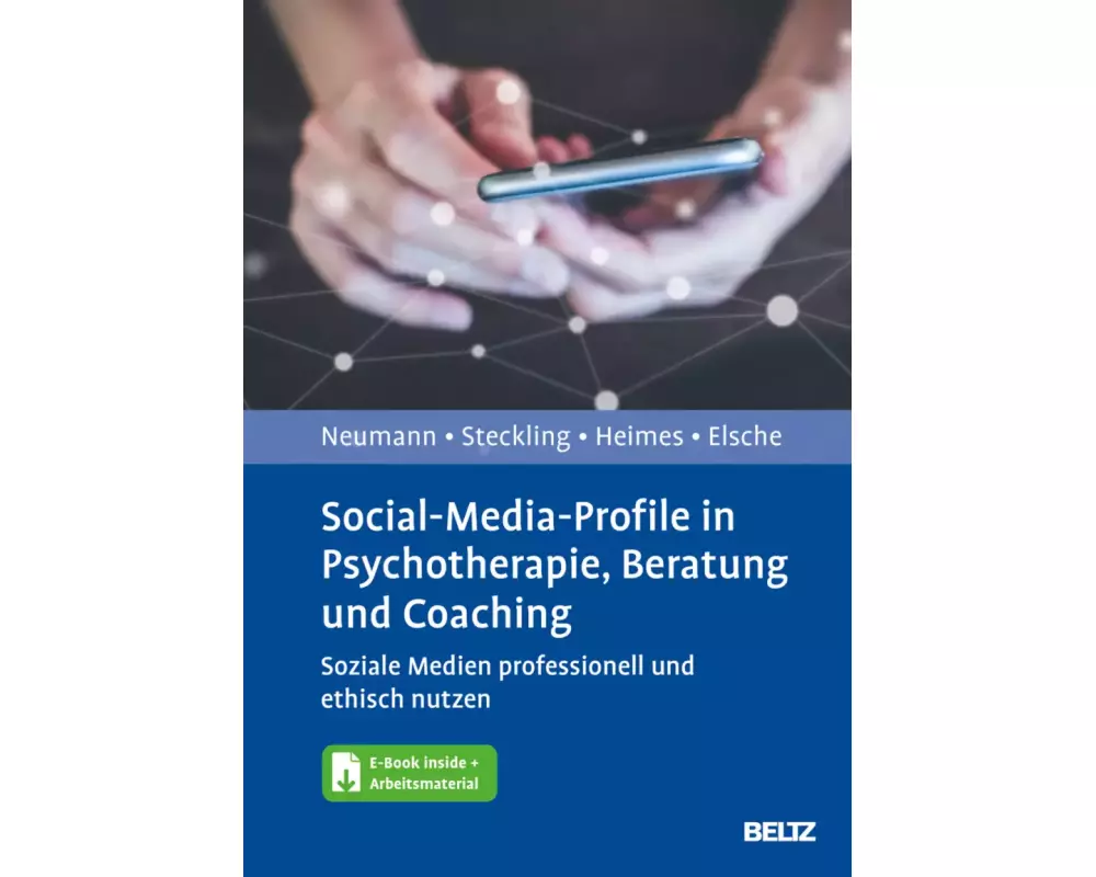 Social-Media-Profile in Psychotherapie, Beratung und Coaching
