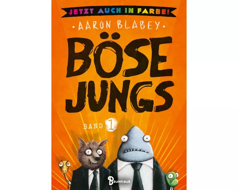 Böse Jungs - Jetzt auch in Farbe!