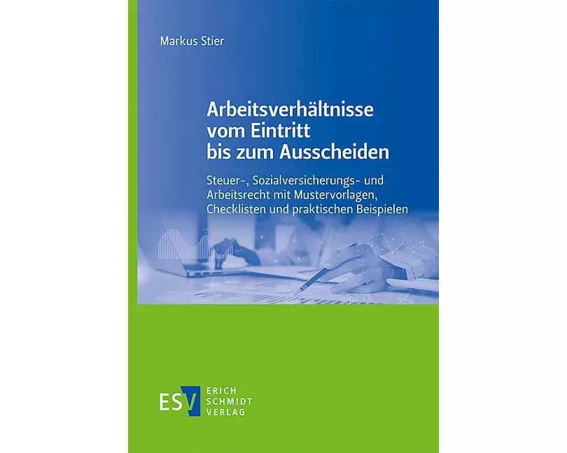 Arbeitsverhältnisse vom Eintritt bis zum Ausscheiden