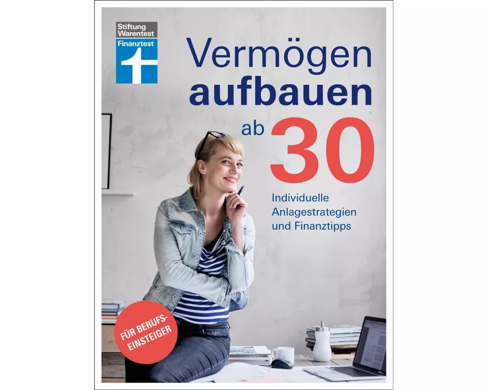 Vermögen aufbauen ab 30