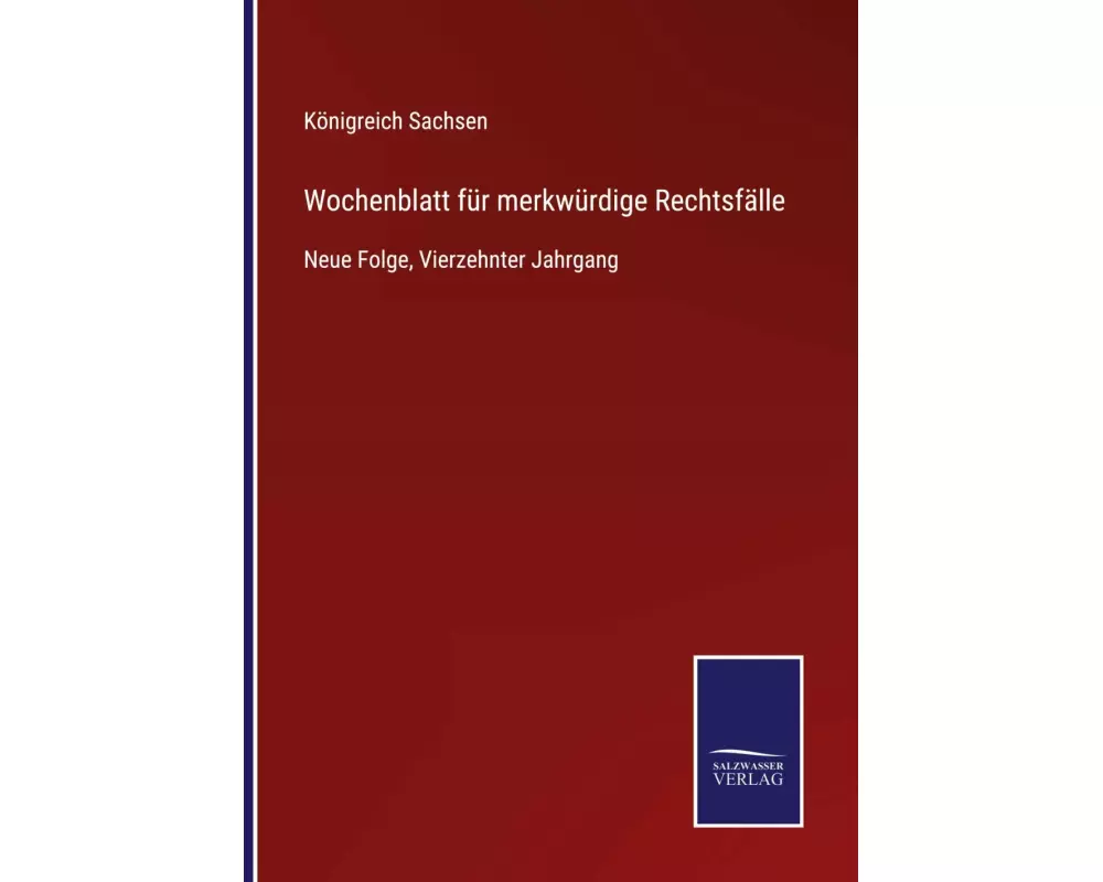 Wochenblatt für merkwürdige Rechtsfälle