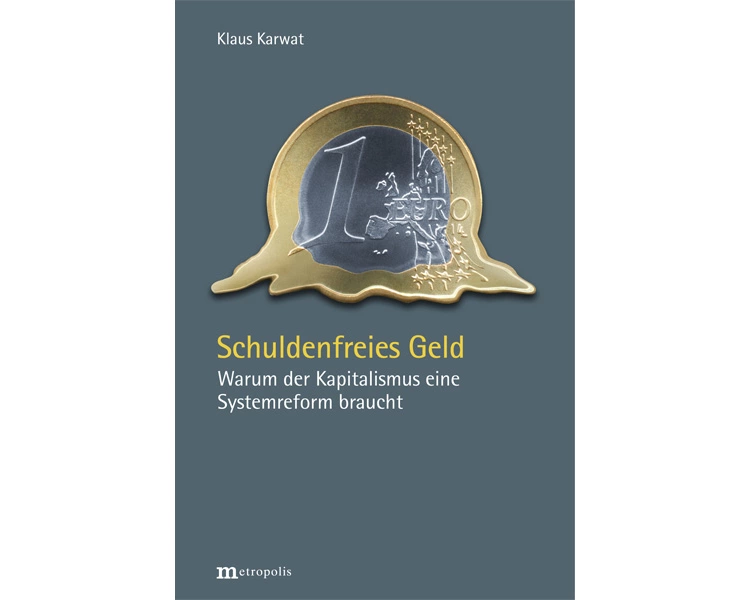 Schuldenfreies Geld