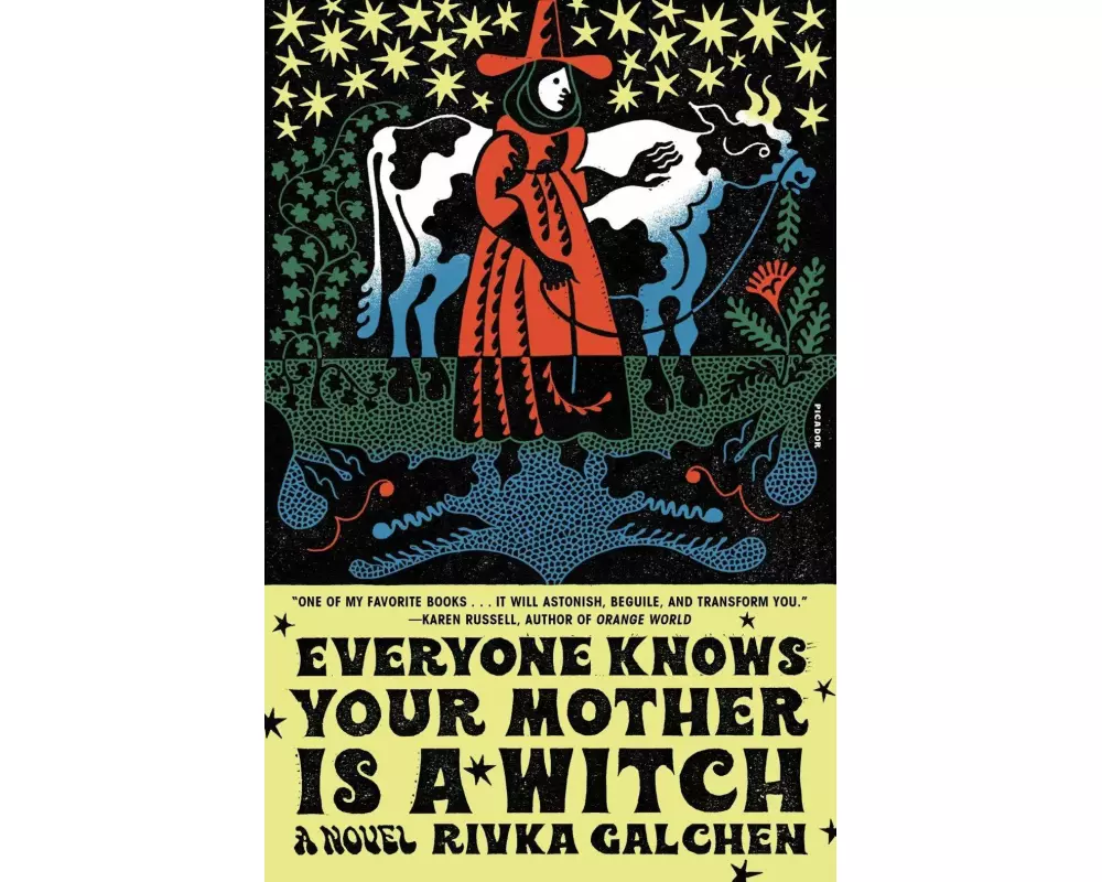 Everyone Knows Your Mother Is a Witch