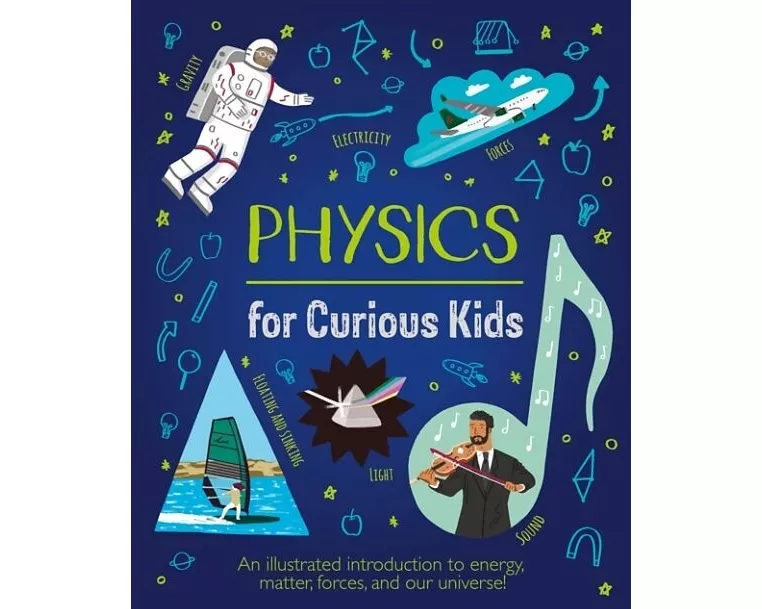 Physics for Curious Kids