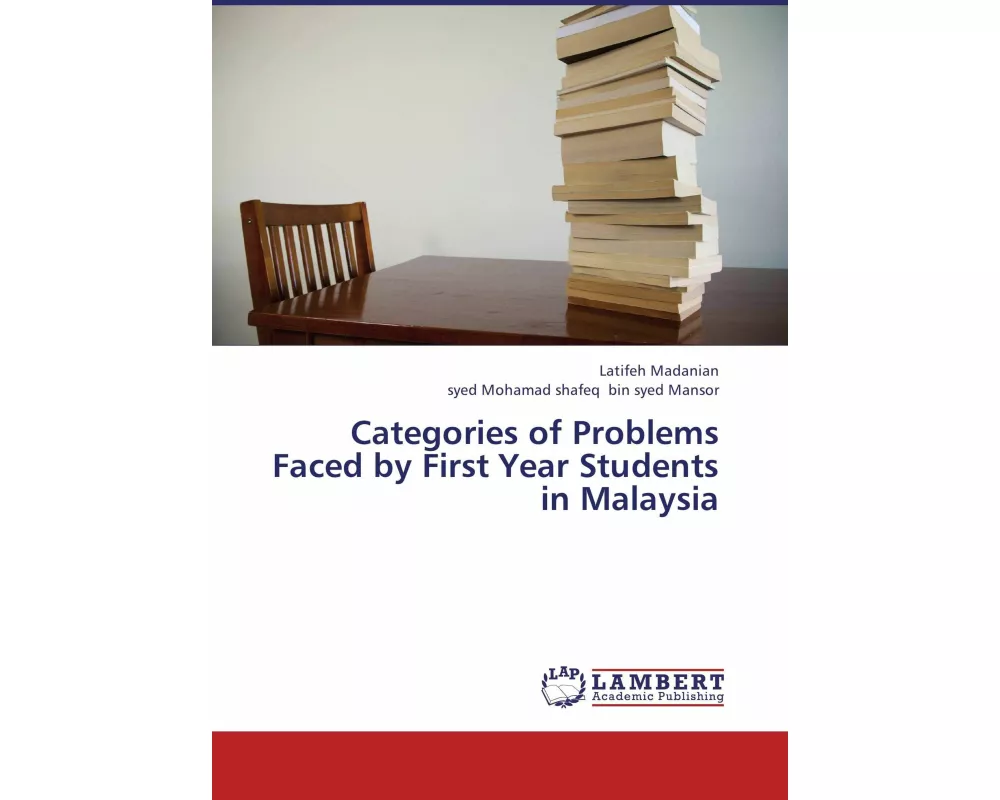 Categories of Problems Faced by First Year Students in Malaysia