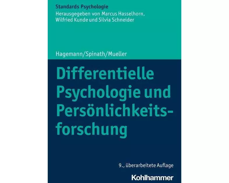 Differentielle Psychologie und Persönlichkeitsforschung