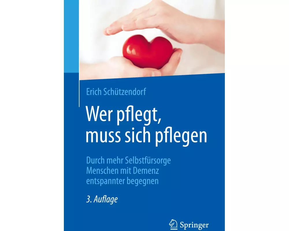 Wer pflegt, muss sich pflegen