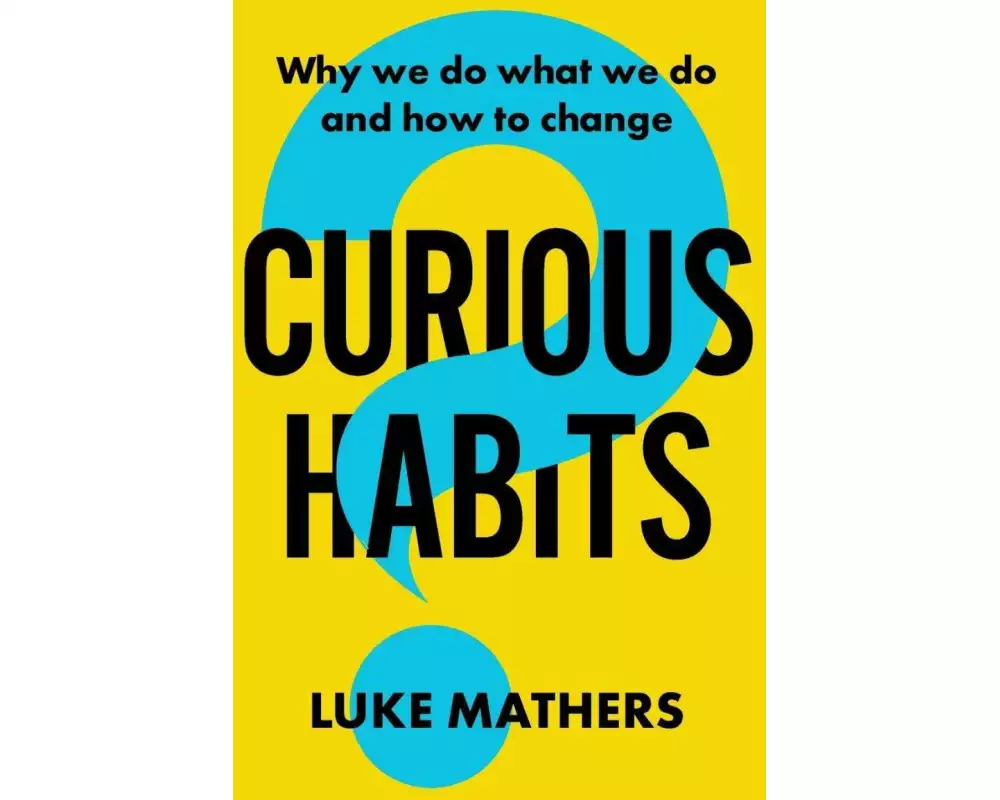 Curious Habits