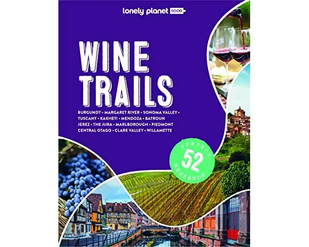 Lonely Planet Wine Trails