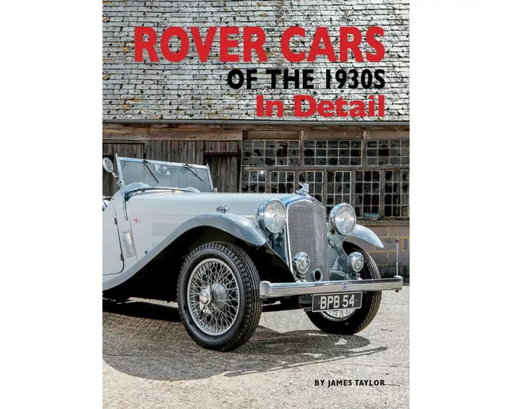 Rover Cars of the 1930s In Detail