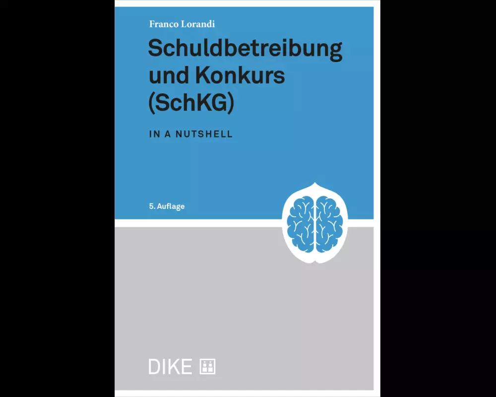 Schuldbetreibung und Konkurs (SchKG)