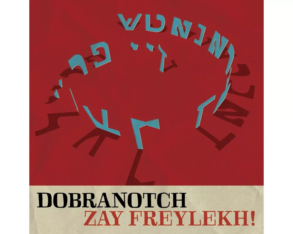Zay Freylekh!