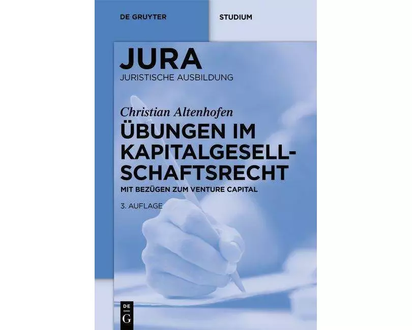 Übungen im Kapitalgesellschaftsrecht
