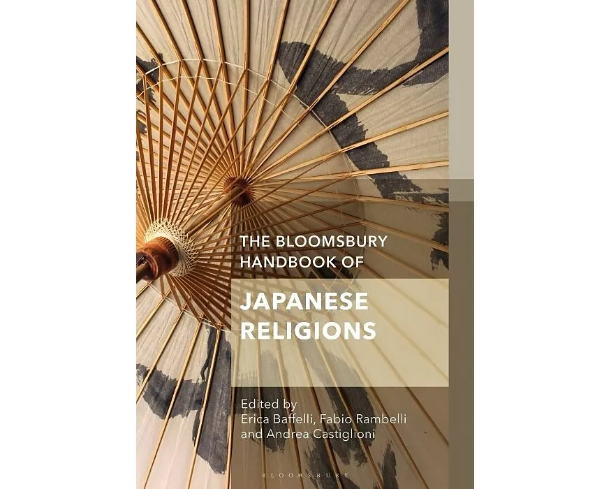 The Bloomsbury Handbook of Japanese Religions