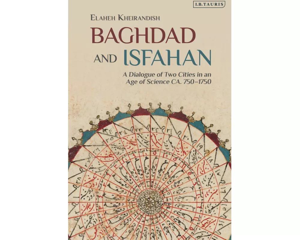 Baghdad and Isfahan