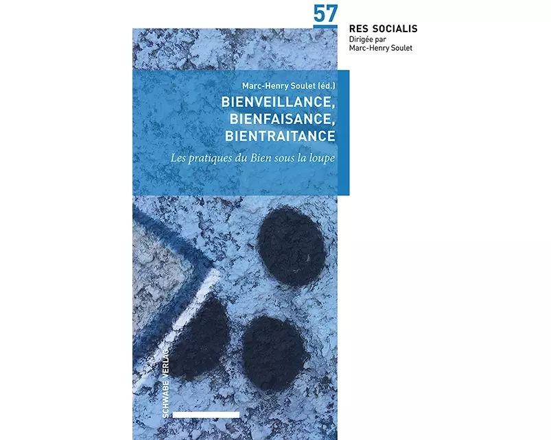 Bienfaisance, bienveillance, bientraitance