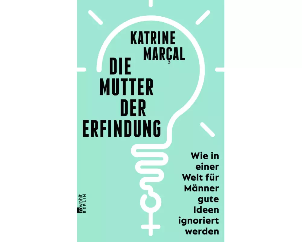 Die Mutter der Erfindung