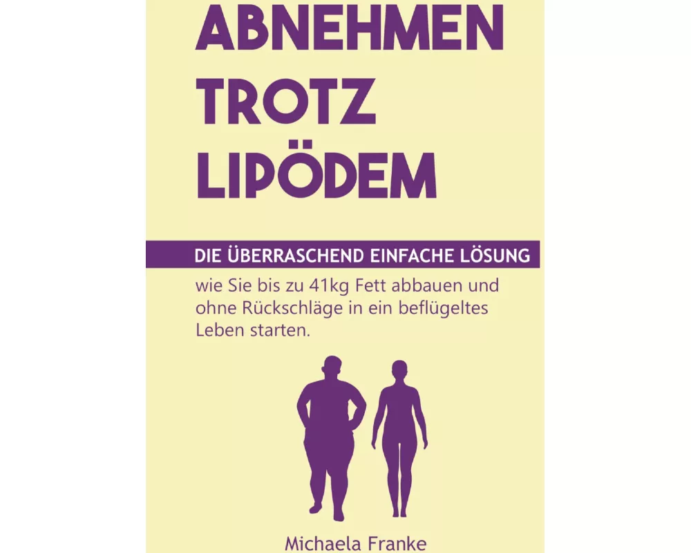 Abnehmen trotz Lipödem